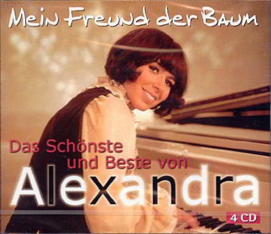 Mein Freund, der Baum - Das Schönste und Beste von Alexandra