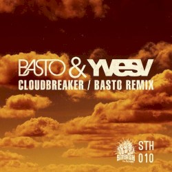 Cloudbreaker (Basto remix)