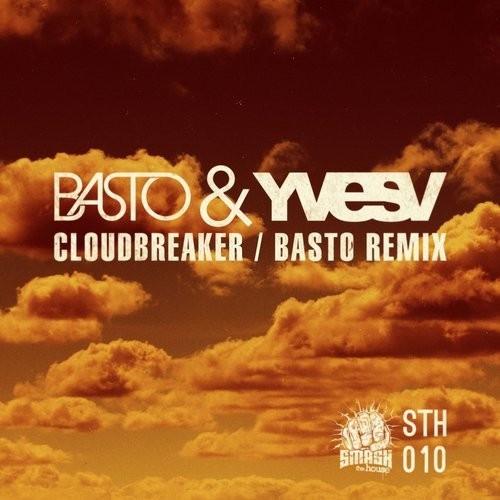 Cloudbreaker (Basto remix)