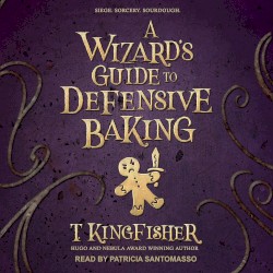 A Wizard's Guide to Defensive Baking