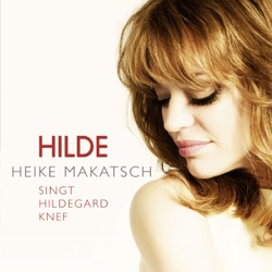 Hilde: Heike Makatsch singt Hildegard Knef