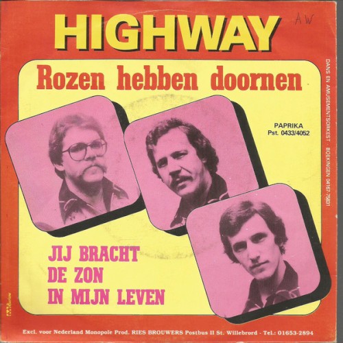 Rozen hebben doornen / Jij bracht de zon in mijn leven