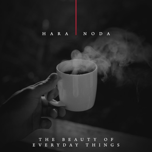 The Beauty of Everyday Things