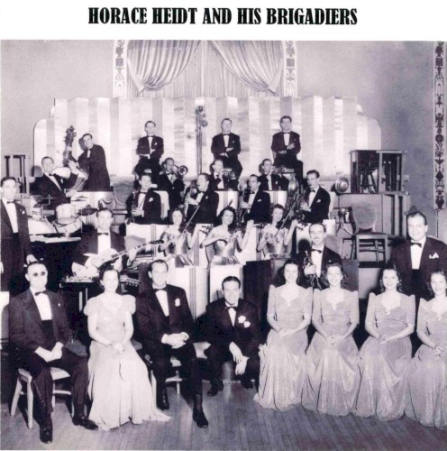Horace Heidt and His Brigadiers