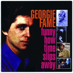 Funny How Time Slips Away