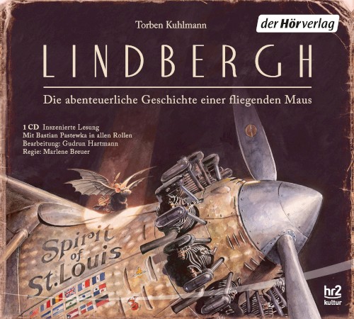 Lindbergh: Die abenteuerliche Geschichte einer fliegenden Maus