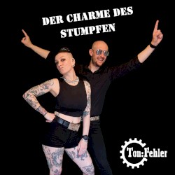 Der Charme des Stumpfen