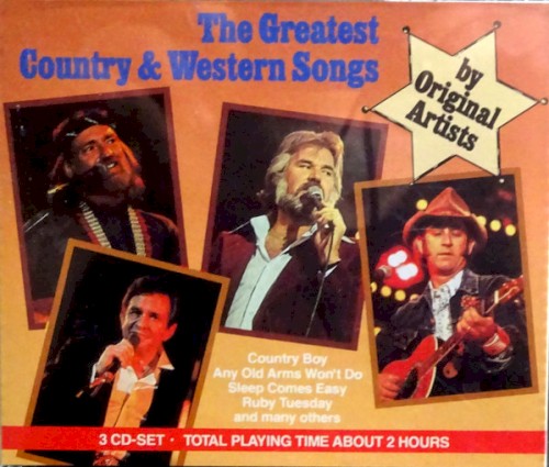 The Greatest Country & Western Songs