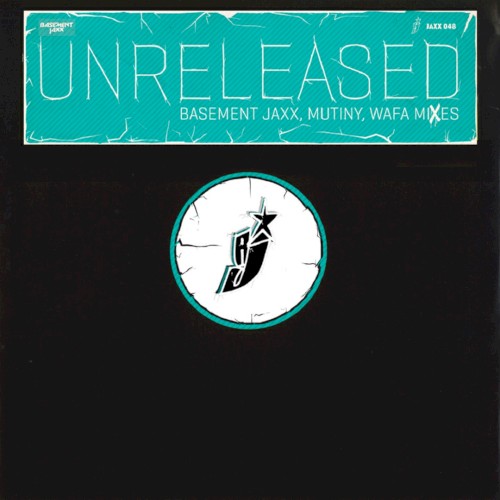 Jaxx Unreleased 2