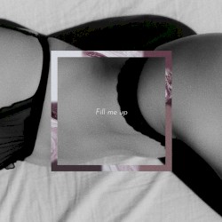 Fill me up
