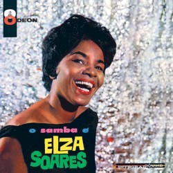 O samba é Elza Soares