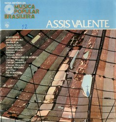 Nova História da Música Popular Brasileira: Assis Valente
