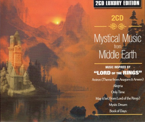 Mystical Music From Middle Earth: Music Inspired by "Lord of the Rings"