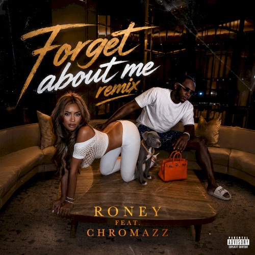 Forget About Me (Remix)