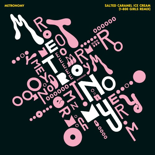 Salted Caramel Ice Cream (1-800 GIRLS remix)