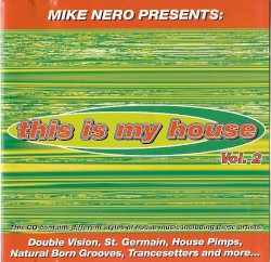This Is My House Vol. 2