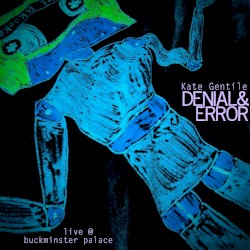 Denial and Error Live @ Buckminster Palace