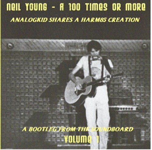 Neil Young: A Hundred Times or More