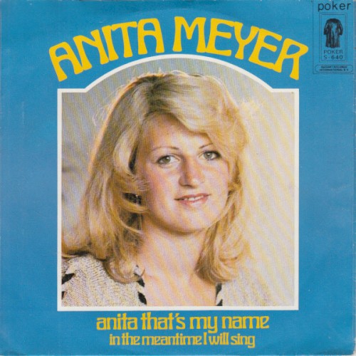 Anita That’s My Name / In the Meantime I Will Sing