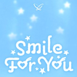Smile For You