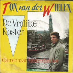 De vrolijke koster / Ga mee naar amsterdam toe