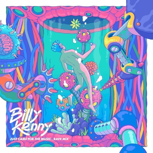 Just Came For The Music (Extended Rave Mix)