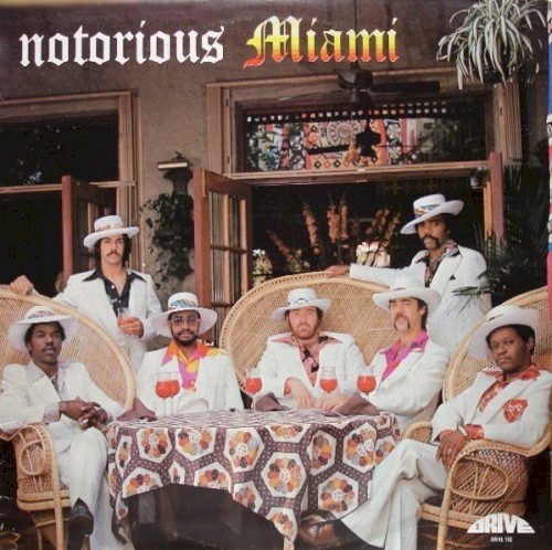 Notorious Miami