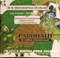 Paddhatti - M M Dhandapani Desigar Live Concert - 1964 - Vol I