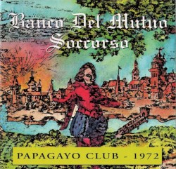 Papagayo Club - 1972