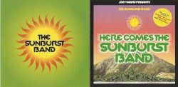Here Comes the Sunburst Band