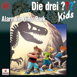 Die drei ??? Kids, Folge 61: Alarm im Dino-Park