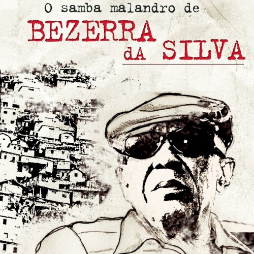 O Samba Malandro de Bezerra da Silva