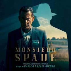 Monsieur Spade: Original Series Soundtrack