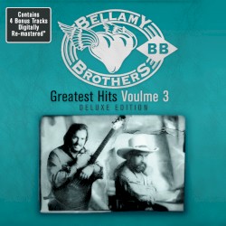 Greatest Hits Volume 3: Deluxe Edition