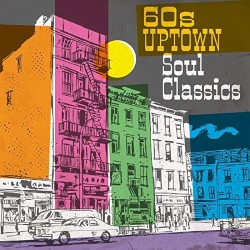 60’s Uptown Soul Classics
