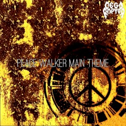 Peace Walker Main Theme