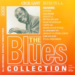 The Blues Collection: Cecil Gant, Blues in LA