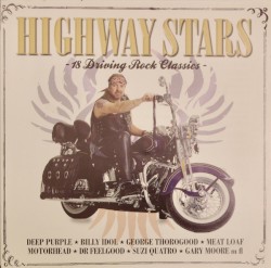 Highway Stars - 18 Driving Rock Classics