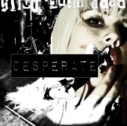 Desperate