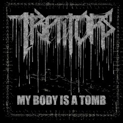 My Body Is a Tomb