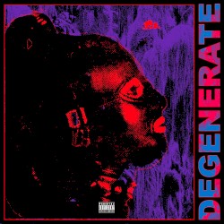 Degenerate