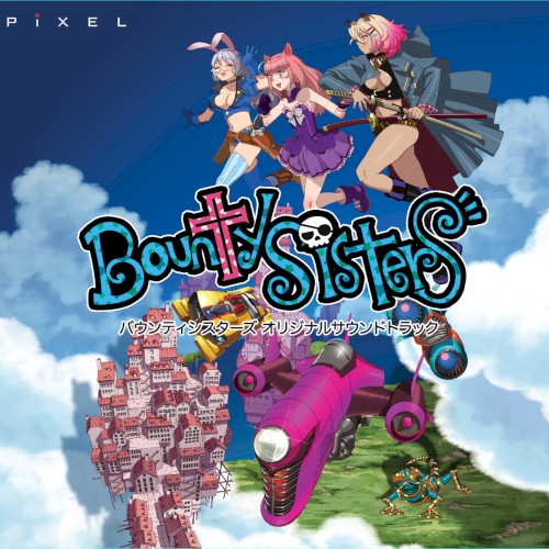 Bounty Sisters Original Soundtrack