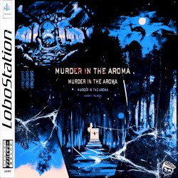 Murder In The Aroma