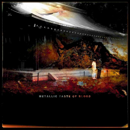 Metallic Taste of Blood