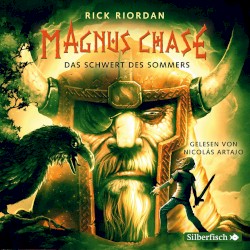 Magnus Chase: Das Schwert des Sommers