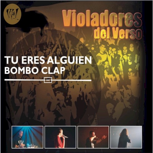 Tú eres alguien / Bombo clap