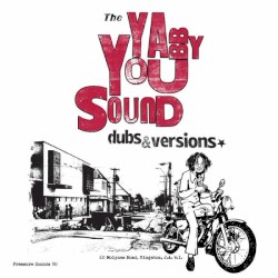 The Yabby You Sound: Dubs & Versions