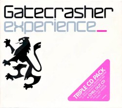 Gatecrasher: Experience