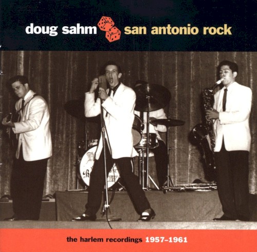 San Antonio Rock: The Harlem Recordings 1957-1961