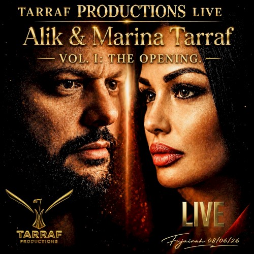 Tarraf Productions Live, Vol. I: The Opening